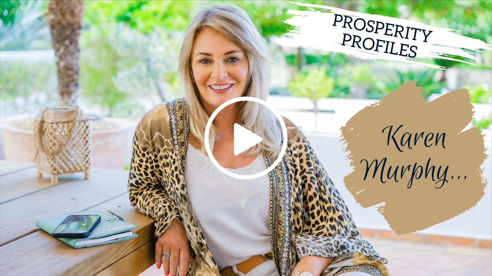 Karen Murphy | Prosperity Profile