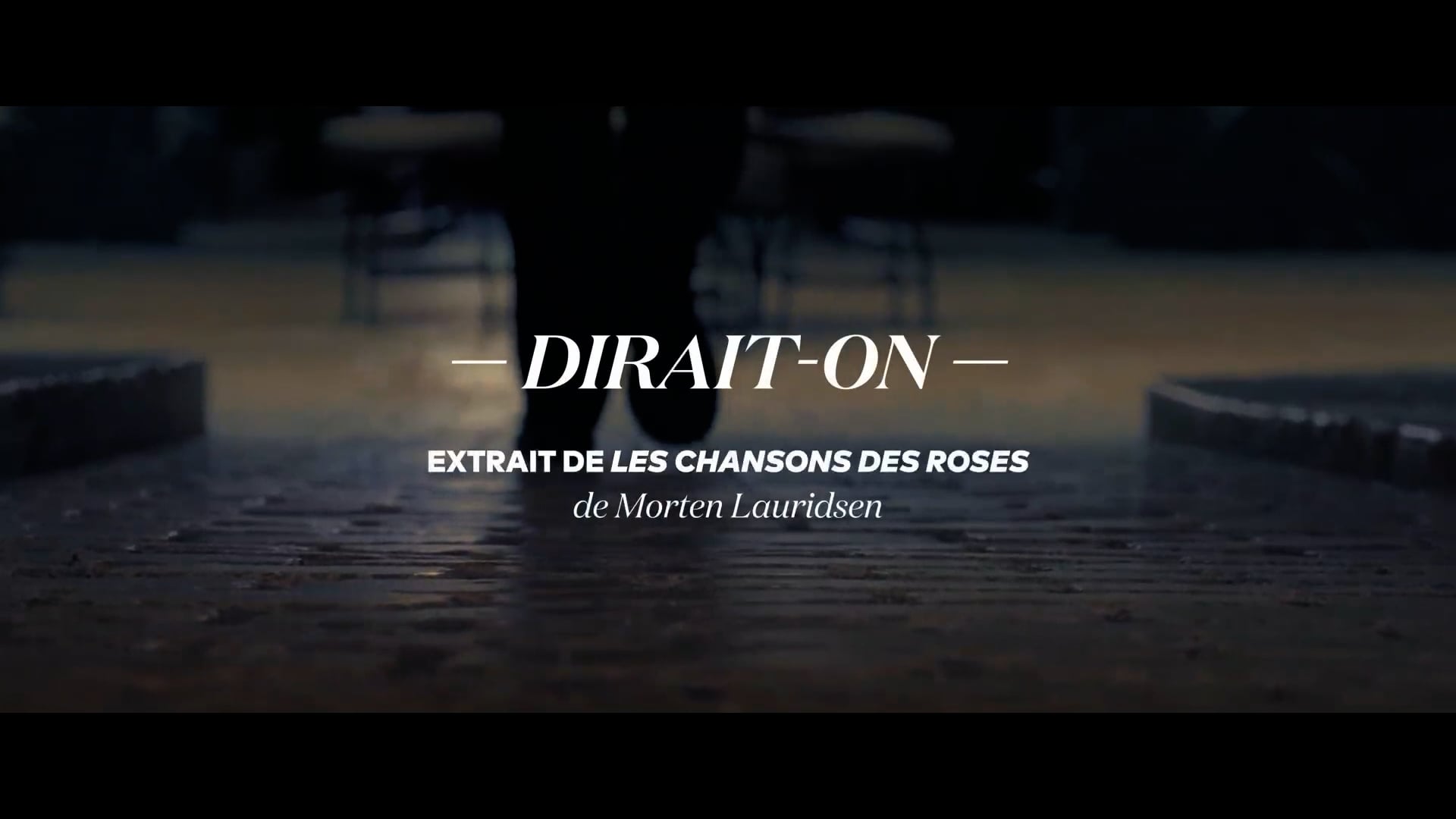 Dirait-on