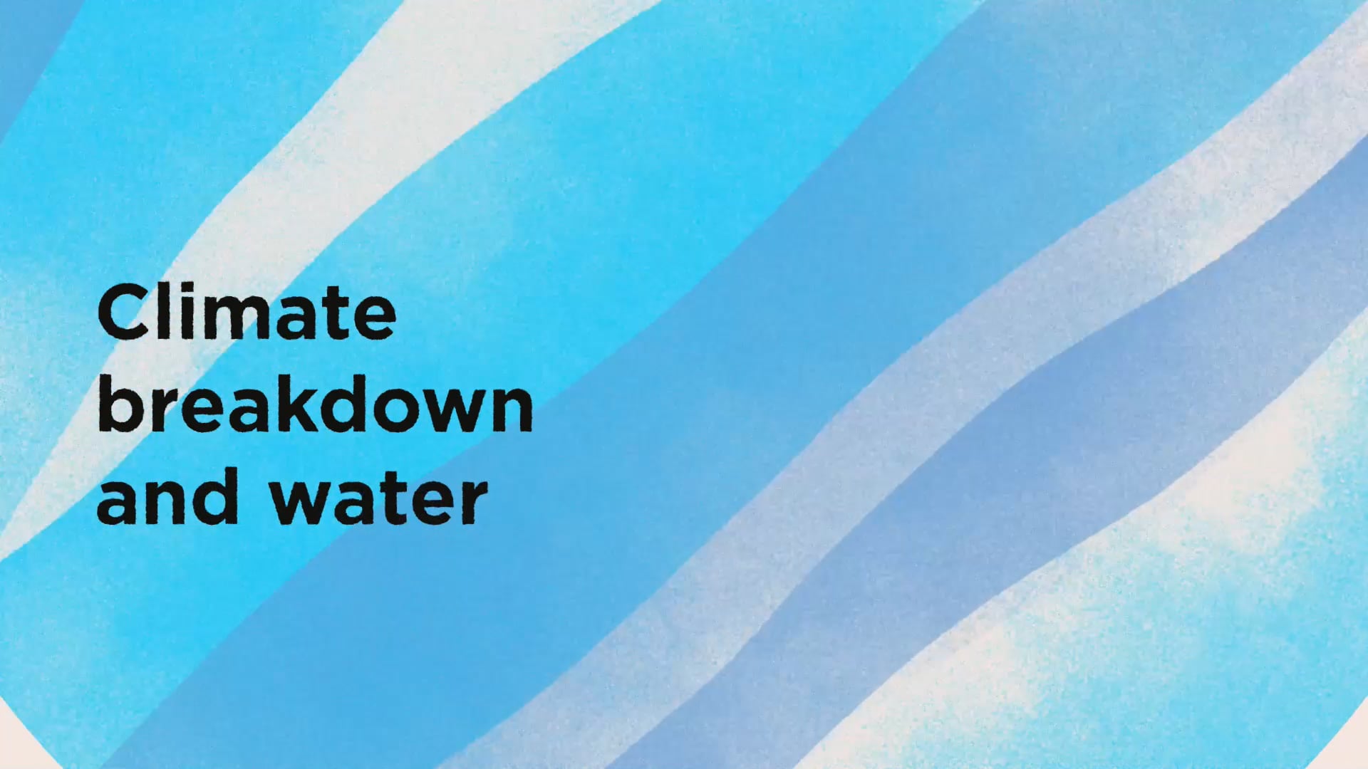 C40 Cities - Climate breakdown and water - sound design&music