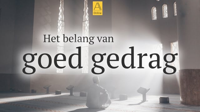 Het belang van goed gedrag