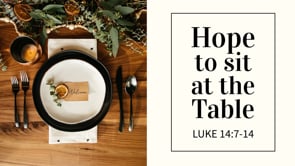 Hope to Sit at the Table