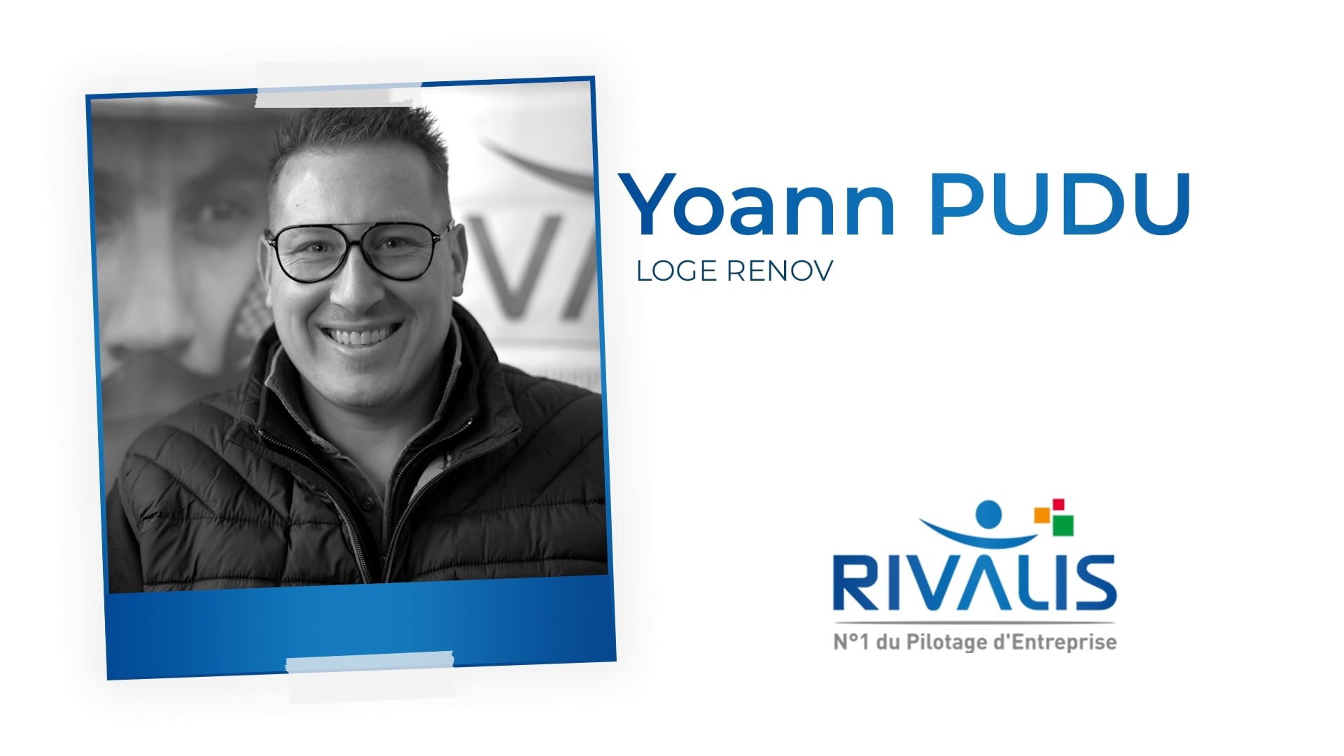 Avis client Rivalis - Yoann - Entreprise de rénovation