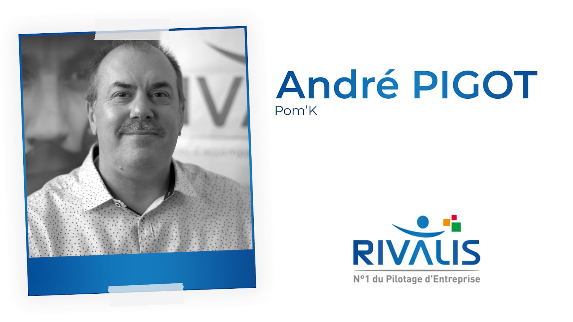 Avis client Rivalis - André - Revendeur informatique