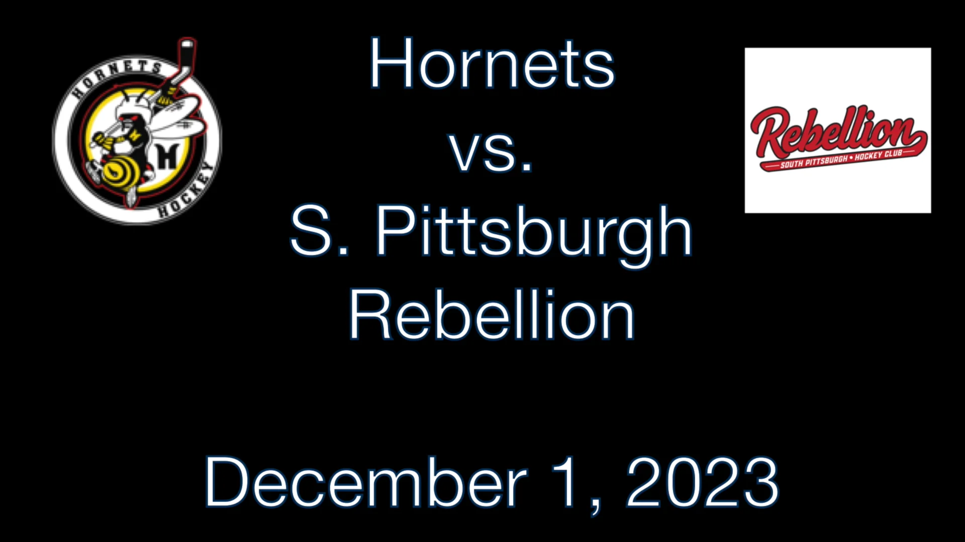 2023-Dec-01 MLHA Hornets vs South Pittsburgh Rebellion 1080p on Vimeo