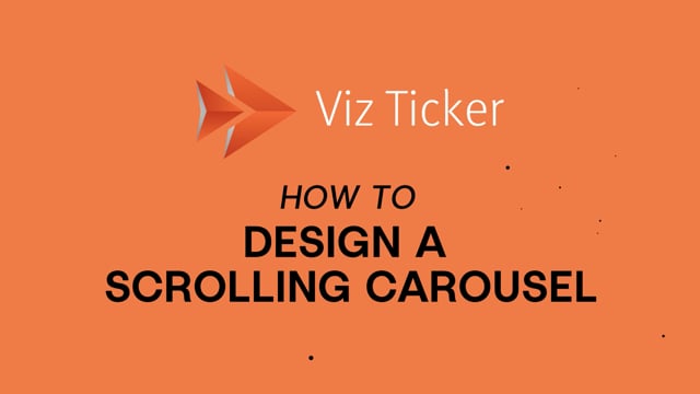 Viz Minute: How to design a Viz Ticker scrolling carousel