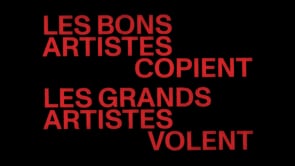 LES BONS ARTISTENT COPIENT, LES GRANDS ARTISTES VOLENT (Teaser série 2024)