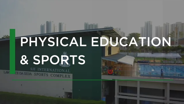 Physical Education, St. Joseph's Institution International Ltd