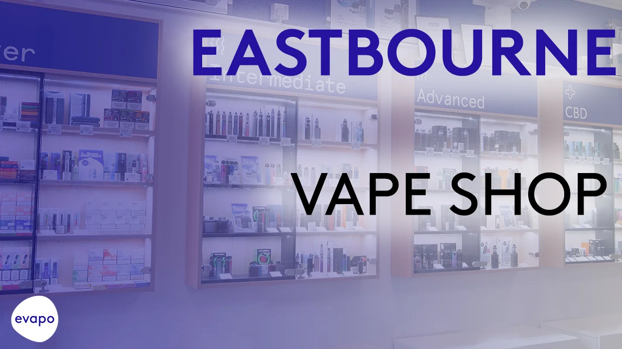 Evapo Eastbourne vape shop