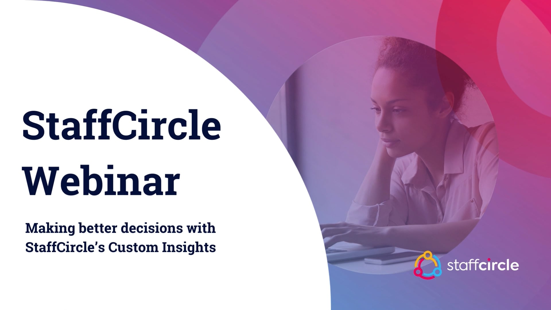 StaffCircle Custom Insights Webinar On Vimeo