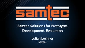 Samtec Solutions For Prototype, Development, Evaluation
