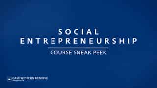 Video preview for Social Entrepreneurship | Course Sample Video