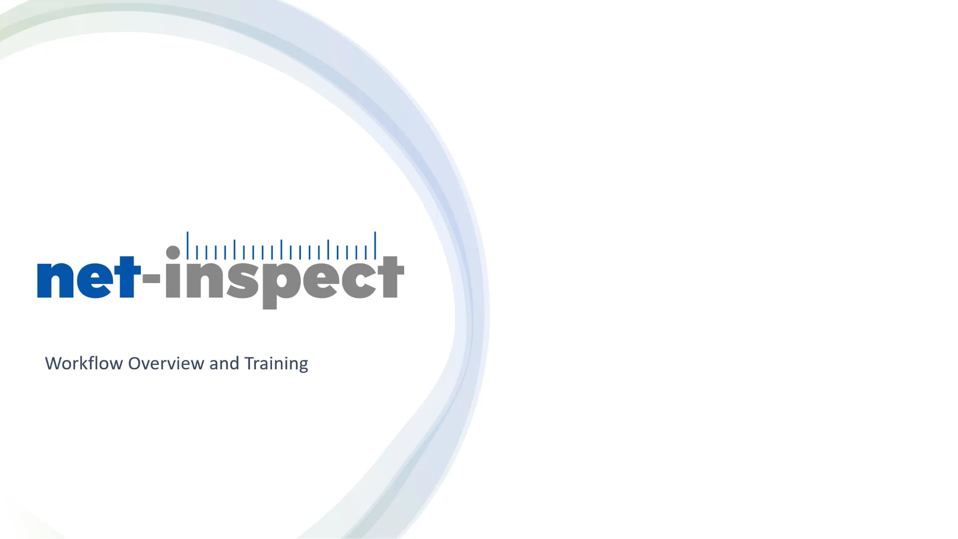 Net-Inspect Internal Workflow Overview and Training | Videos & Movies ...