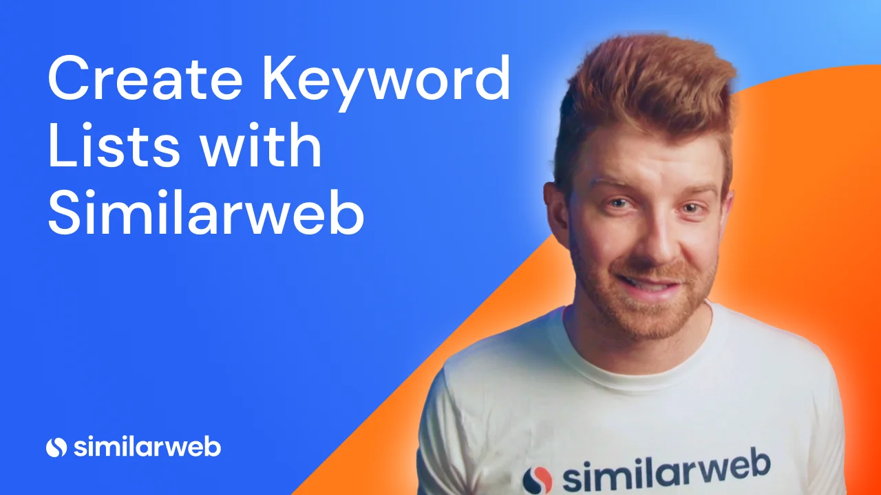 Creating and managing a keyword list in similarweb on vimeo