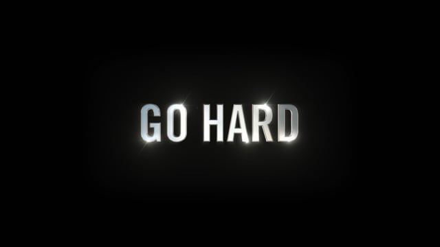 Go Hard