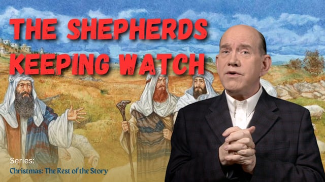 The Shepherds Keeping Watch