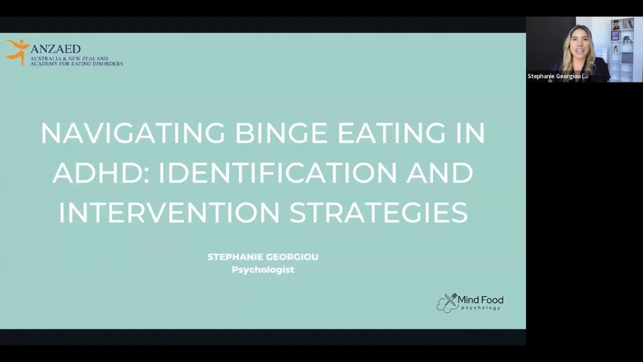 ANZAED Webinar: The link between Binge Eating and ADHD