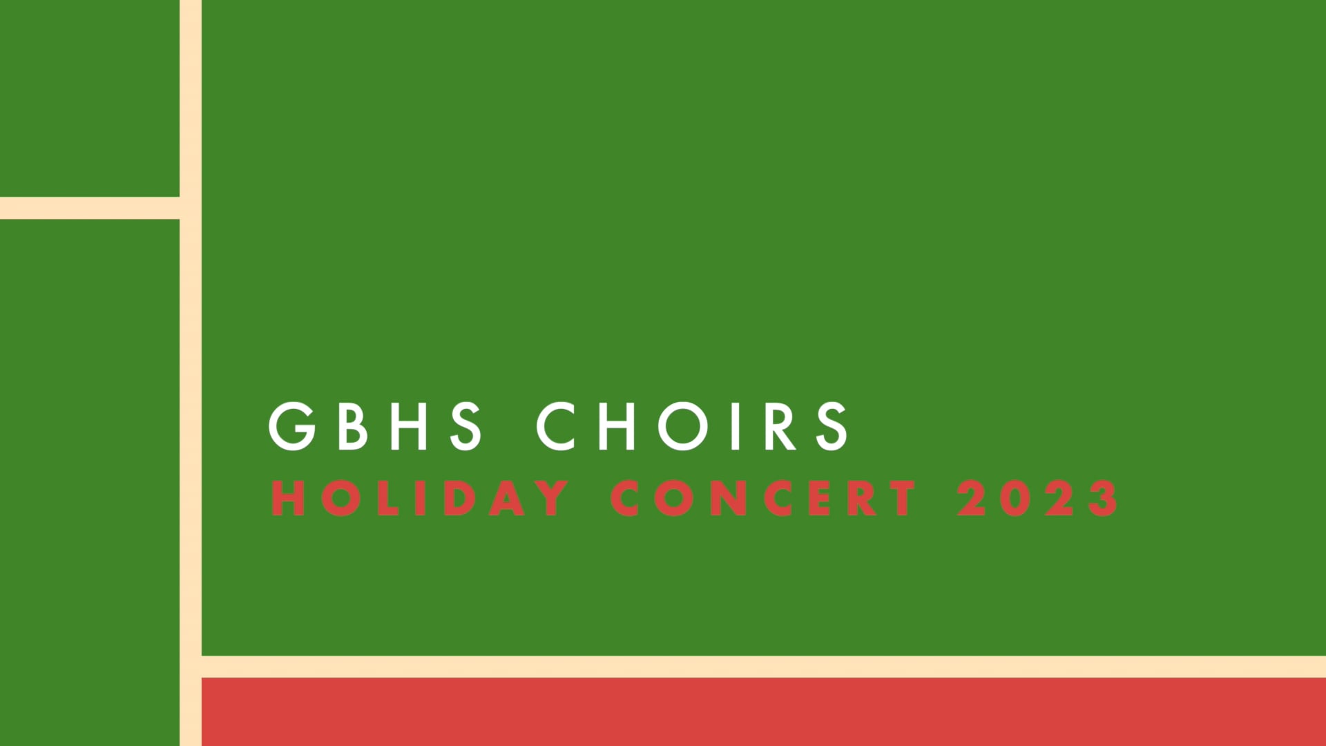 GBHS Choirs HOLIDAY CONCERT 2023 - HD 1080p