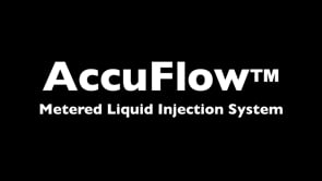 AccuFlow™ Metered Liquid Injection System