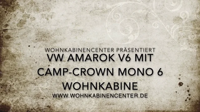 VW Amarok V6 mit Wohnkabine Camp Crown Mono 6 - TOP Pickup Camper