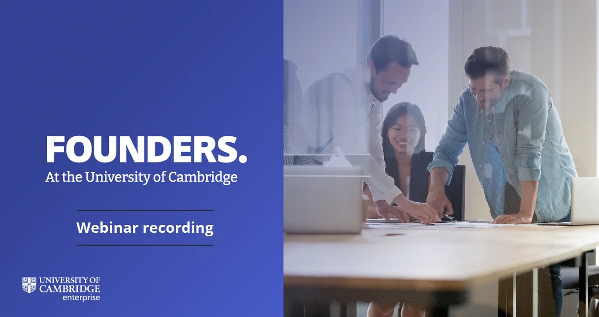 Founders at the University of Cambridge Webinar - 29/11/23