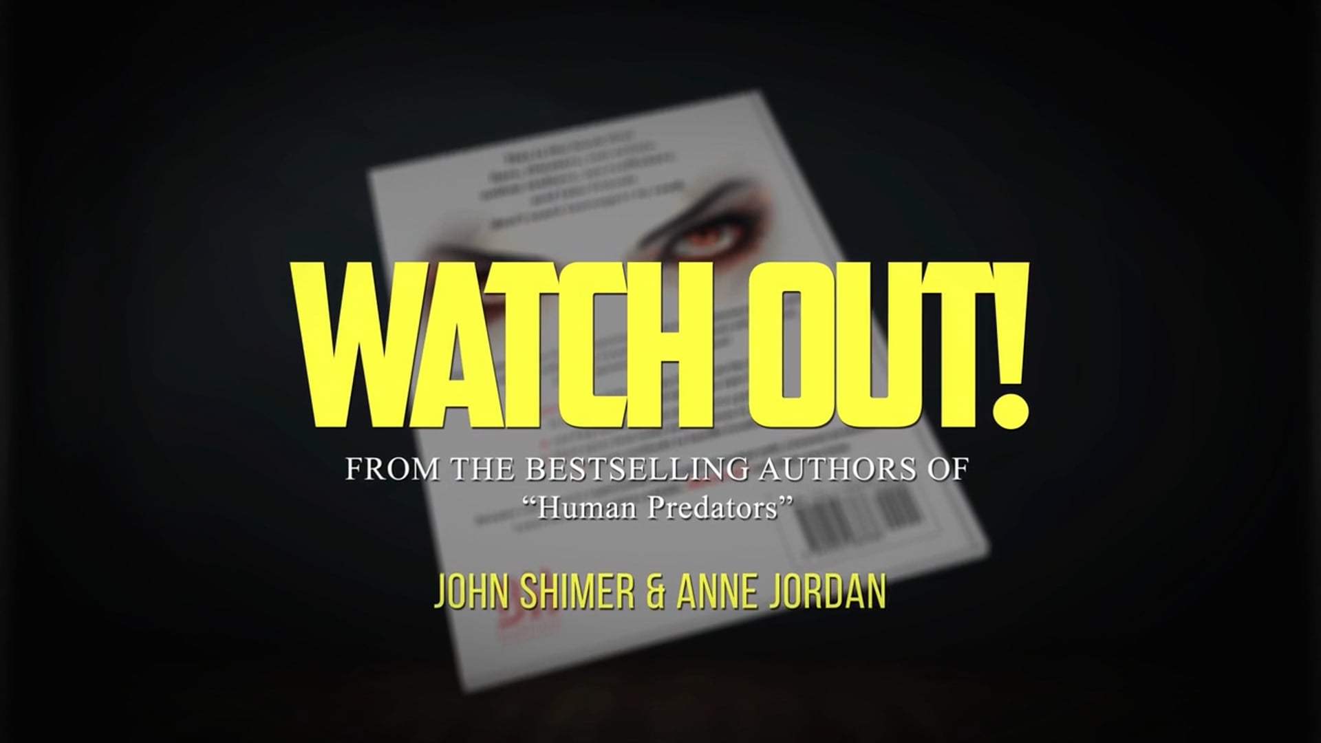 Watch Out Book Promo