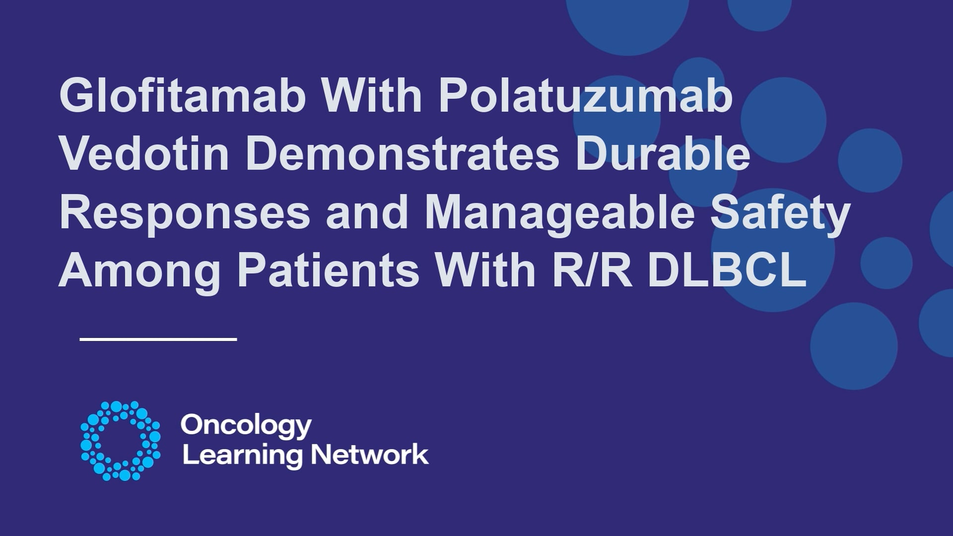 Glofitamab Plus Polatuzumab Vedotin Shows Frequent, Durable Responses ...