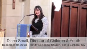Trinity Sermon December 10, Diana Small