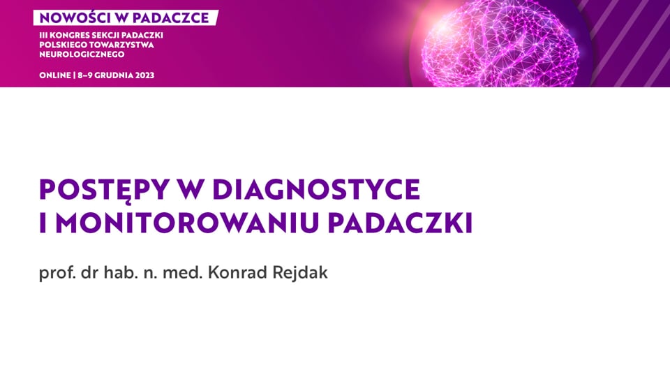 Grafika dla Postępy w diagnostyce i monitorowaniu padaczki