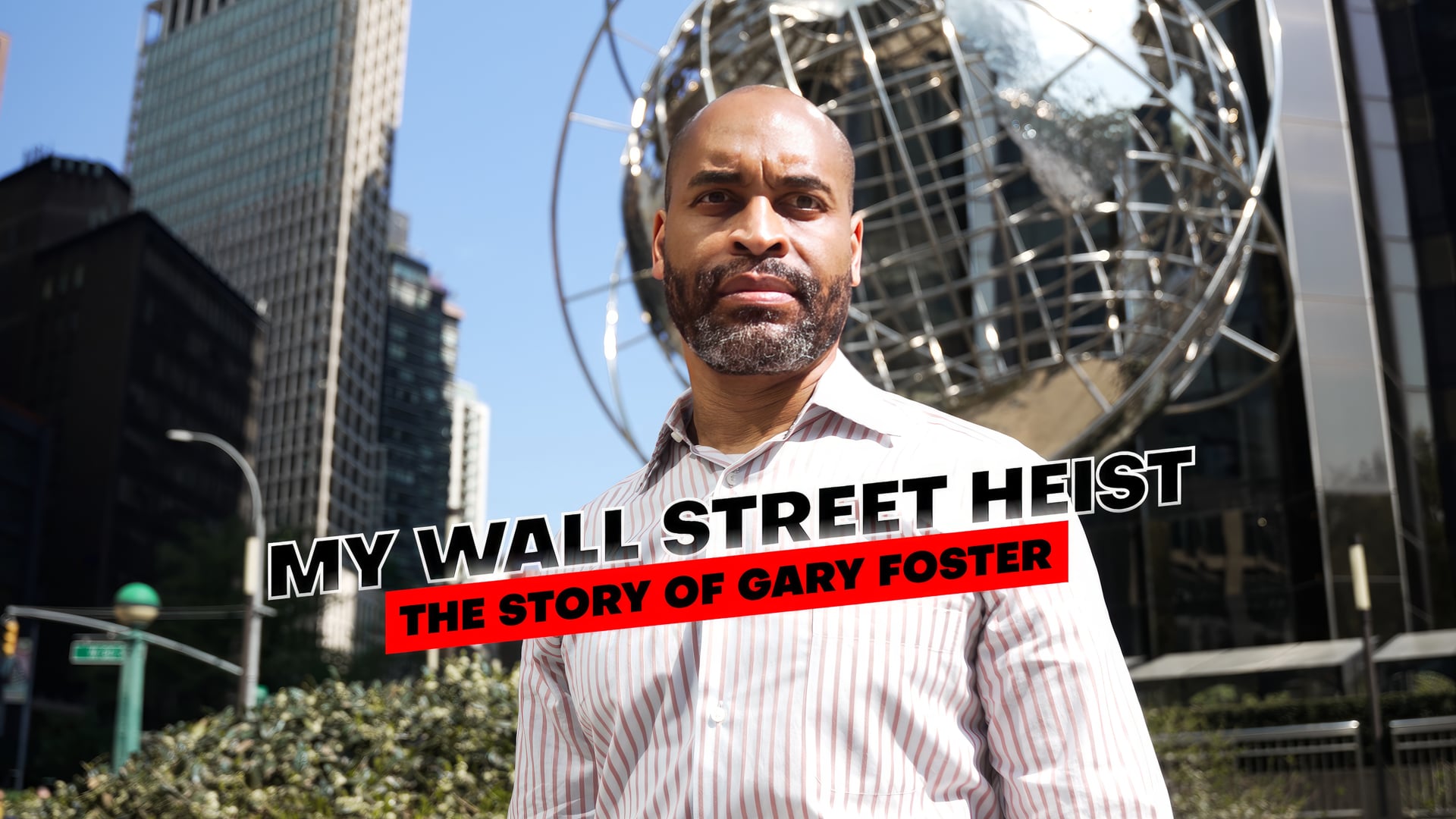 Trailer - My Wall Street Heist