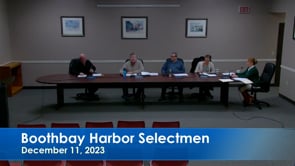 Boothbay Harbor Selectmen Dec 11, 2023