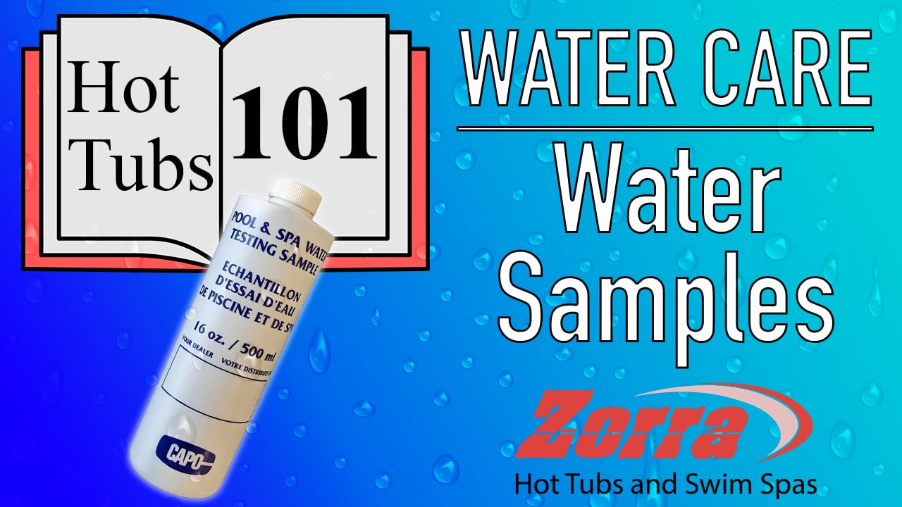 Water Care 101 - Water Sample