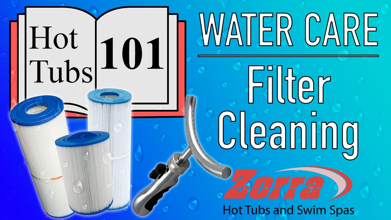 Water Care 101 - Filter Cleaning