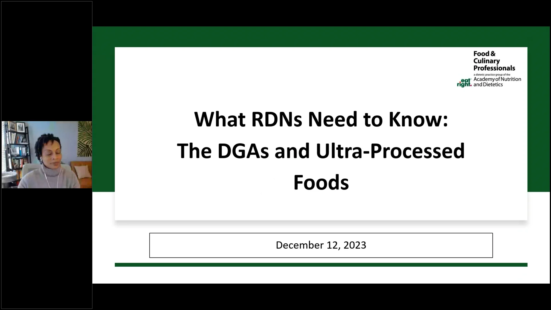 What RDNs Need to Know_ The DGAs and Ultra-Processed Foods