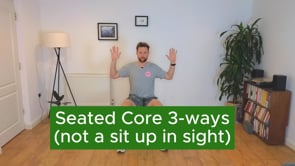 Seated Core 3-ways