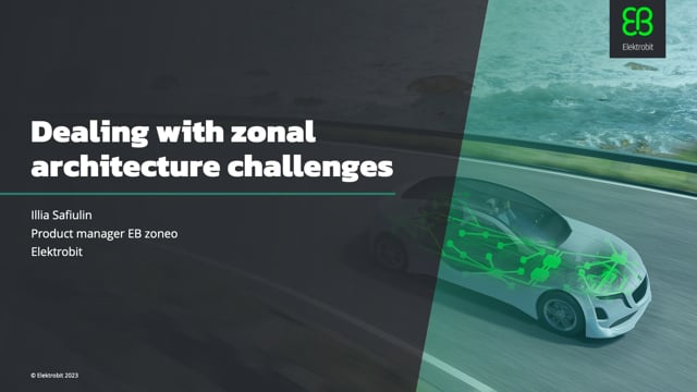 Dealing with zonal architectural challenges in software-defined vehicles