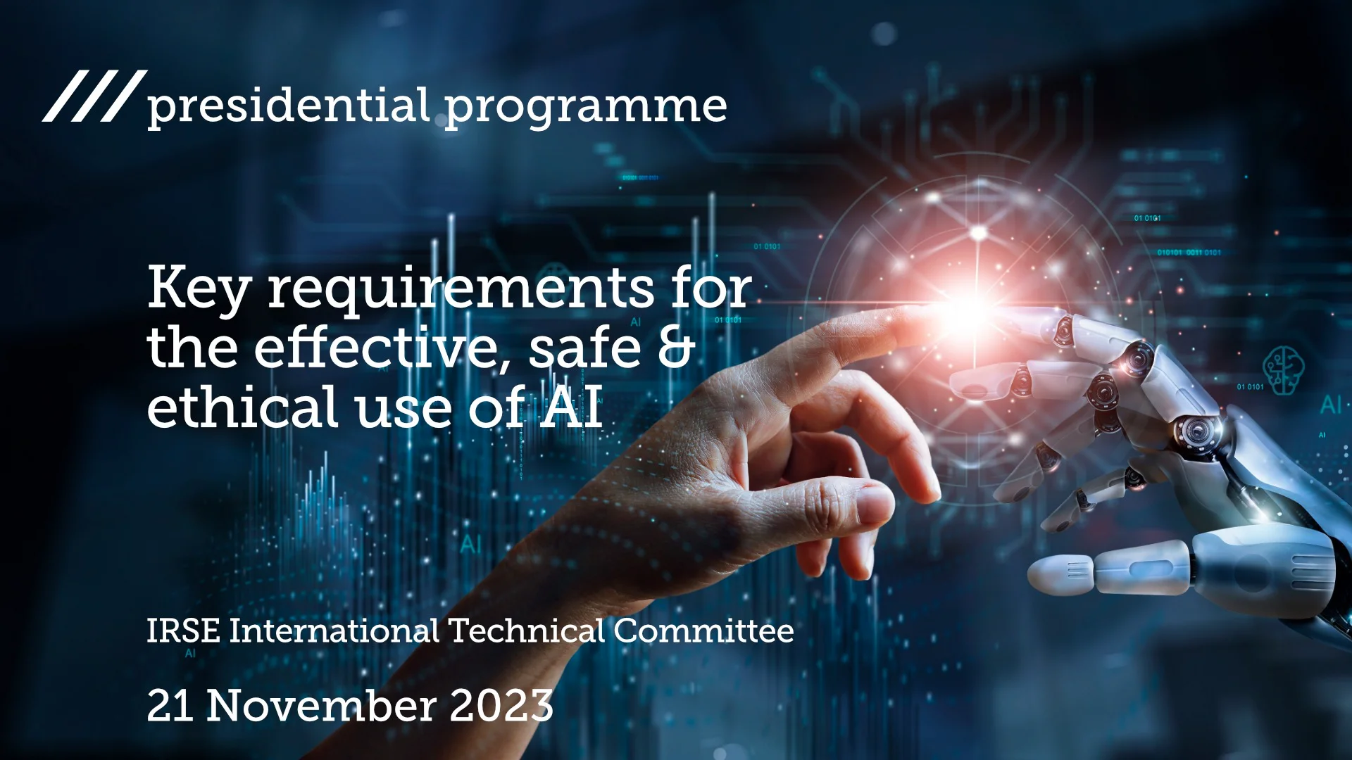 key-requirements-for-the-effective-safe-ethical-use-of-ai