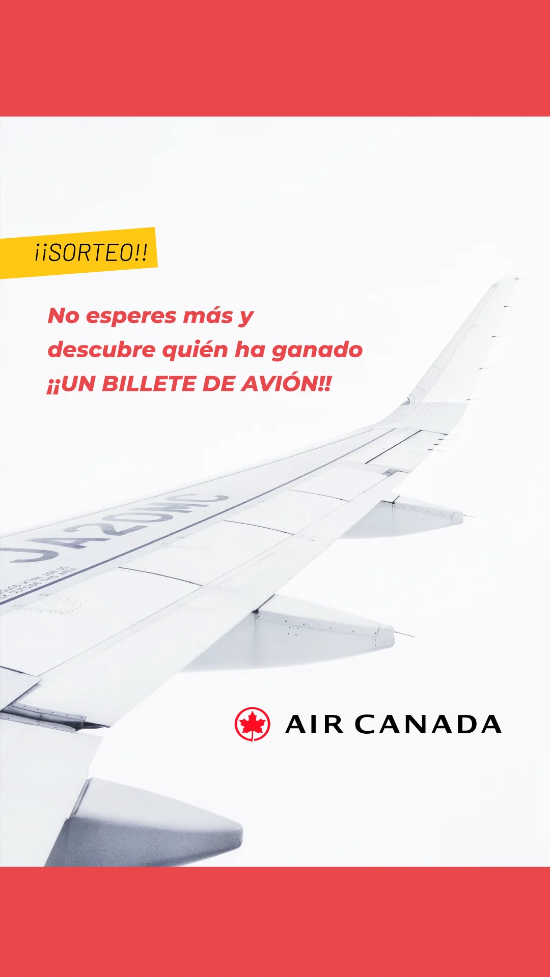 SORTEO | ¡Y el ganador / la ganadora del billete de avión de Air Canada ...
