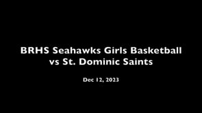 Seahawks Girls Basketball vs St Dominic Saints