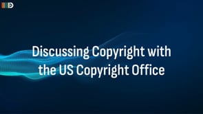 Discussing Copyright with the US Copyright Office