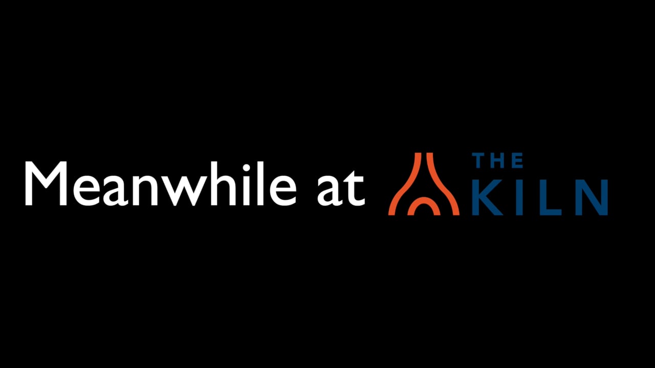 Winn Show teaser - The Kiln
