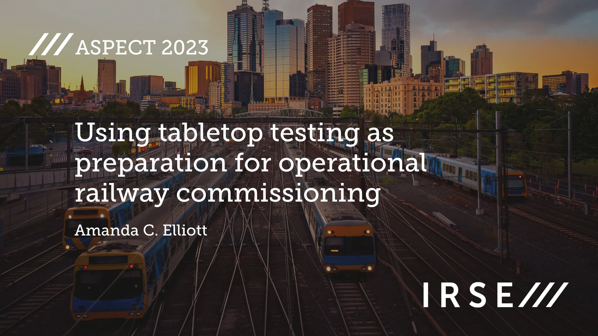 Using tabletop testing as preparation for operational railway