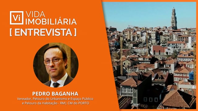 PEDRO BAGANHA - VEREADOR | CM DO PORTO | ENTREVISTA