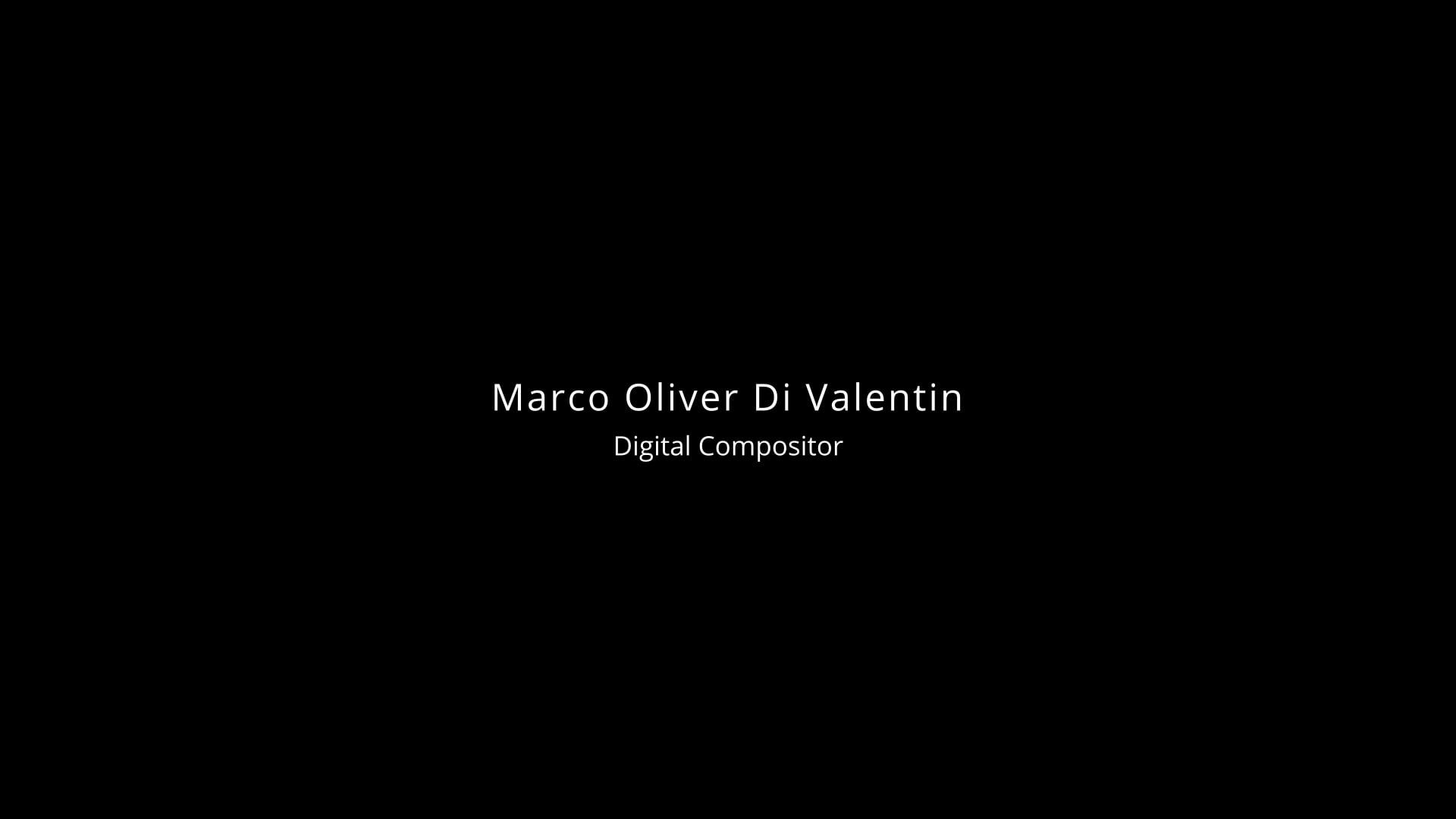 Marco Oliver Di Valentin - Compositing Showreel 2023