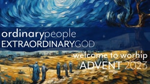 December 17 | "Ordinary People, Extraordinary God: Wait" (Rev. Holly Gotelli)
