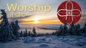 Worship at SPC // December 17, 2023 // Embracing Community and Worship This Advent Season