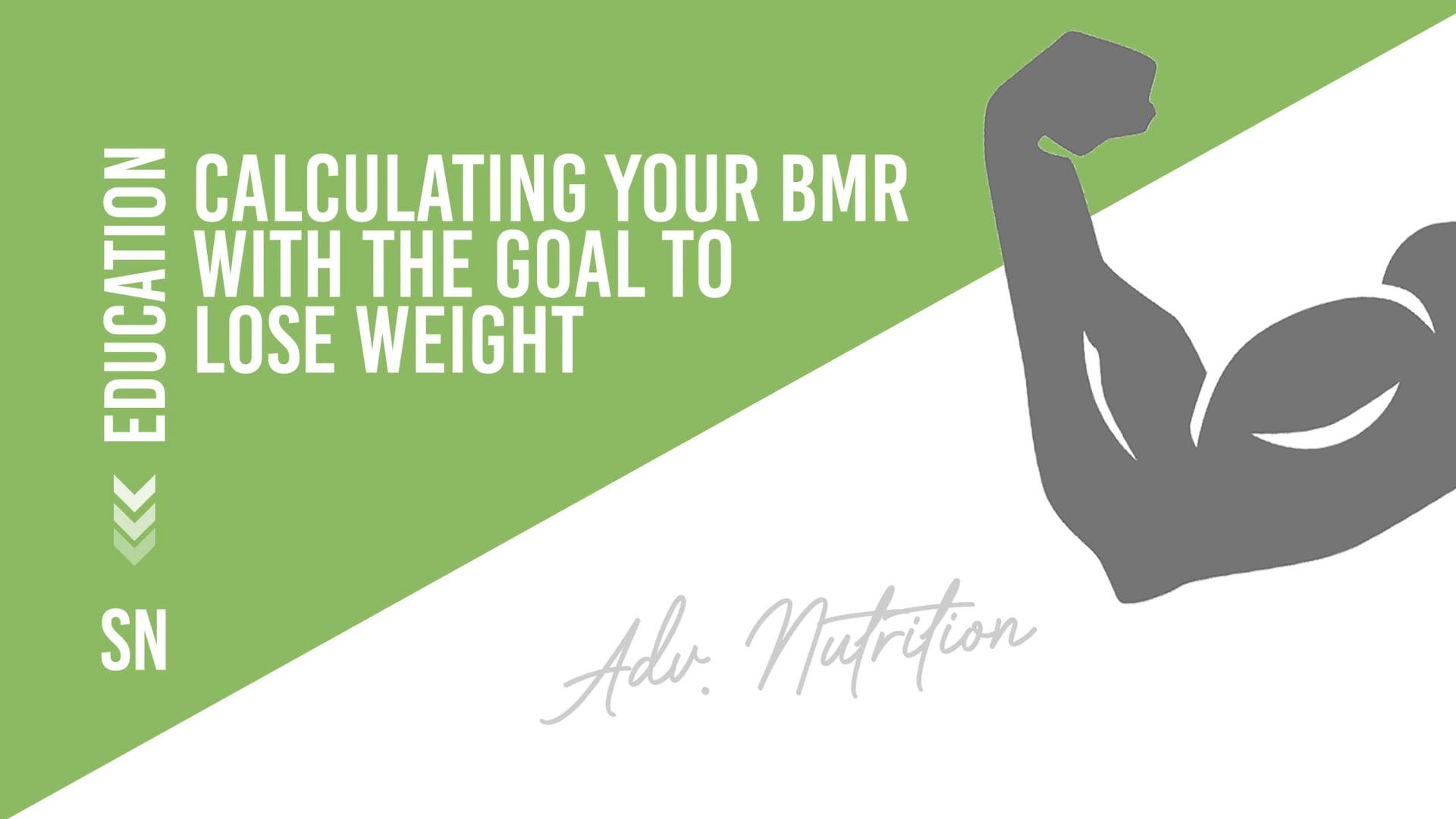 Weight Management - Calculating your BMR with the goal to lose weight