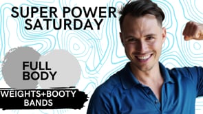 Super Power Saturday (weights+booty bands) 121623