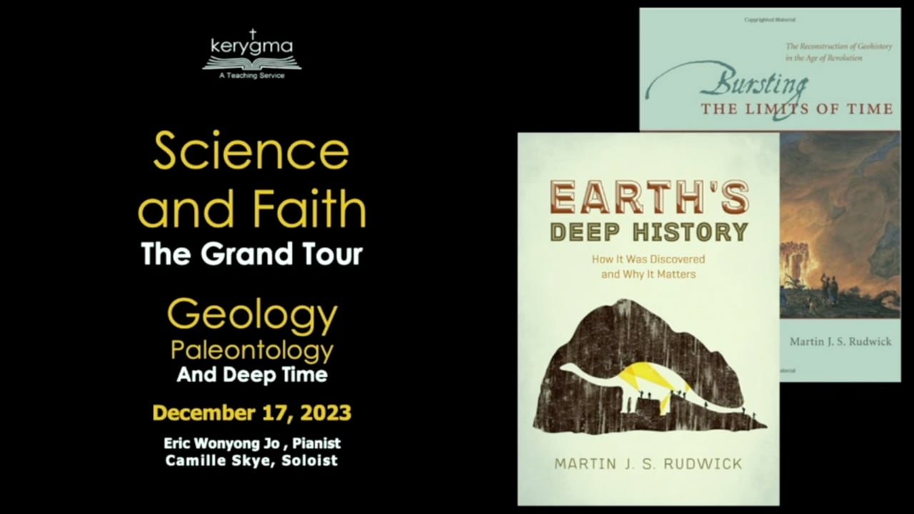 Science and Faith: The Grand Tour: Science - Geology, Paleontology, and Deep Time