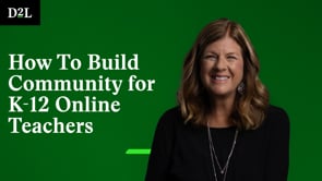 How to build community for K-12 online Teachers