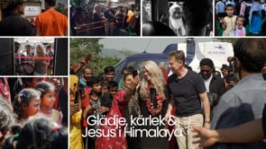 Glädje, kärlek & Jesus i Himalaya